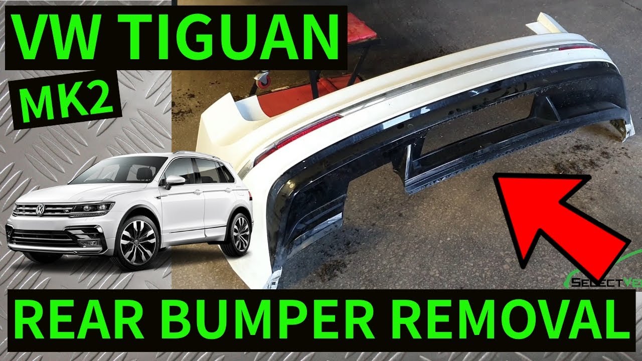 VW TIGUAN MK2 - How To Remove Rear Bumper Removal Replacement