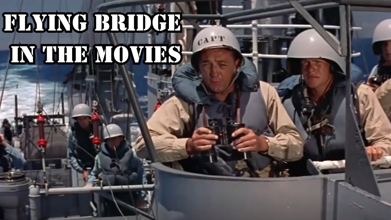 Flying Bridge in the Movies
