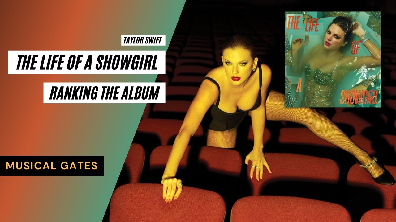 The Life Of A Showgirl by Taylor Swift - Ranking The Album❤️‍🔥//MUSICAL GATES