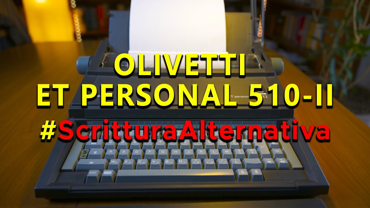 OLIVETTI ET Personal 510 II - Recensione