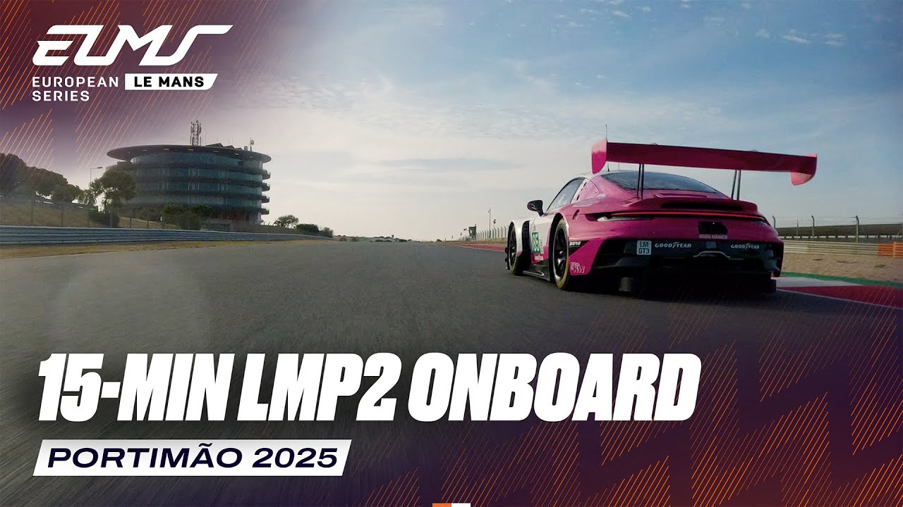 15-Min Onboard Duqueine Team #30 | 4 Hours of Portimão 2025 | ELMS