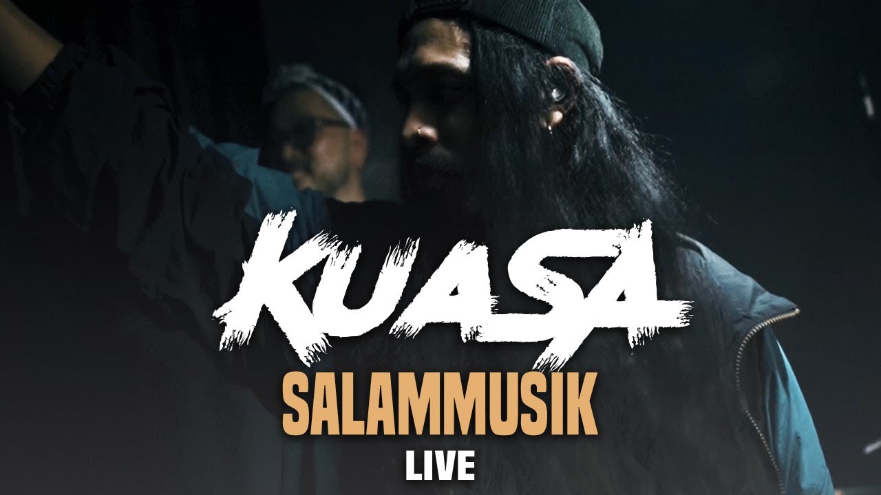 Salammusik - KUASA - Live in Hartamas