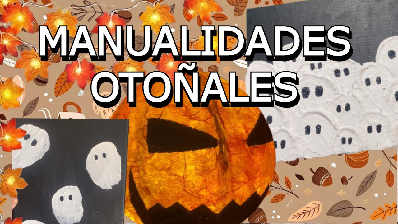 🍂MANUALIDADES OTOÑALES FACILES🍂