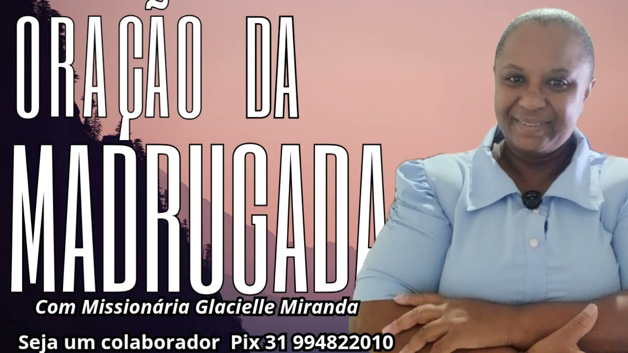 09/03/2026 ORAÇÃO DA MADRUGADA REVESTI-VOS DAS ARMADURAS DE DEUS #glaciellemiranda glaciellemiranda 