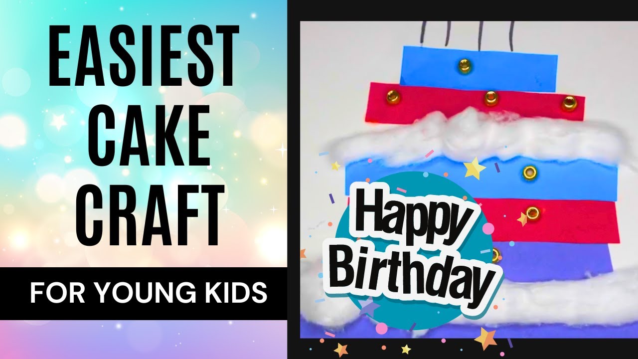 Easy Cake Craft for Toddlers & Up| Birthday Party Craft | Activity Author