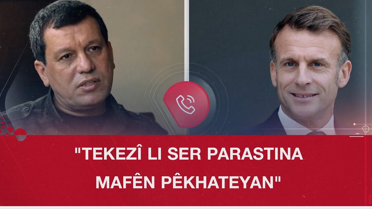 Serokê Fransa û Mezlûm Ebdî di pêwendiyeke telefonî de axivîn