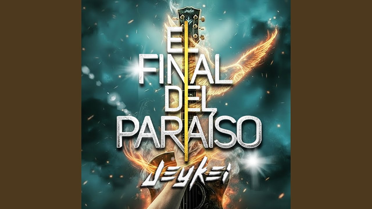 El Final Del Paraiso