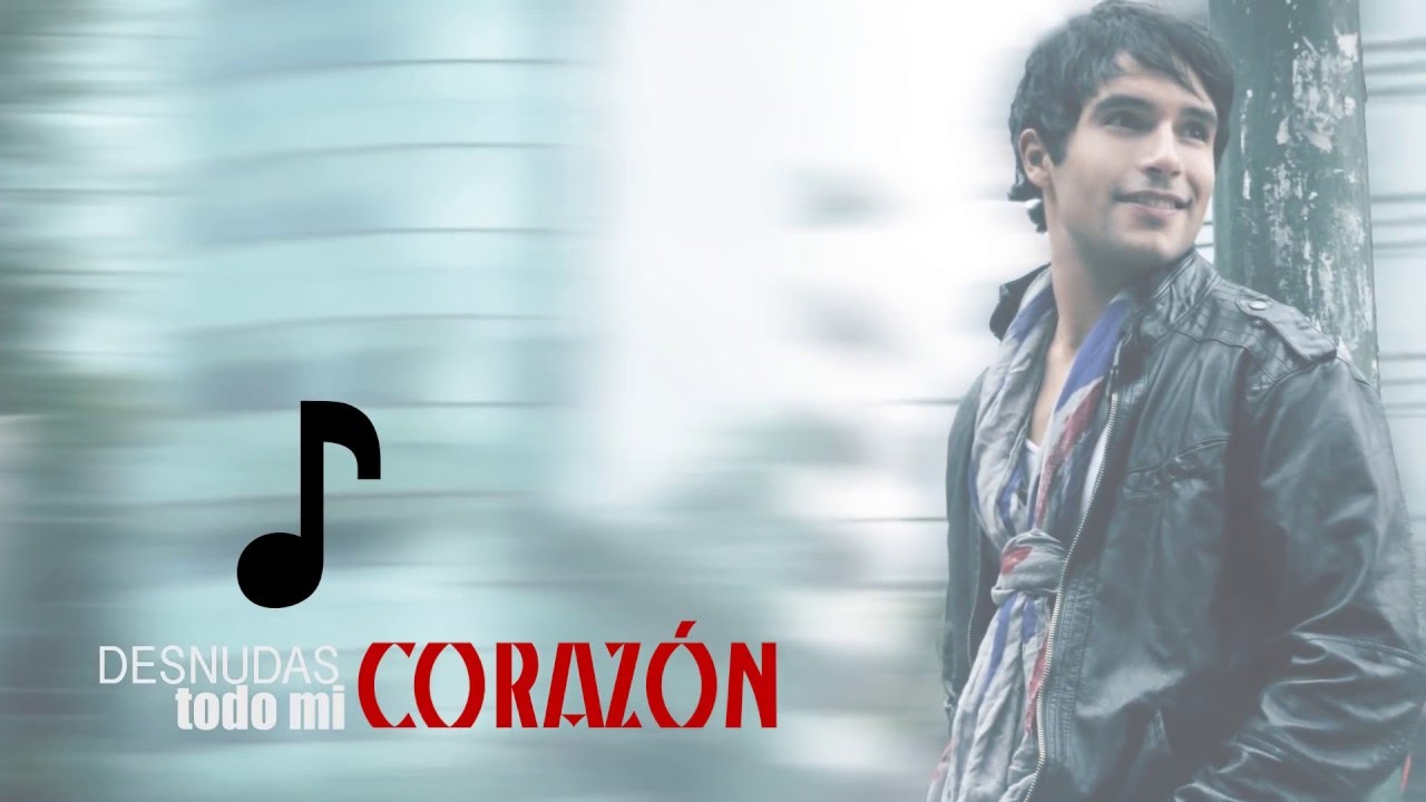 Agustín Arguello - Desnudas mi corazón (Lyric video) [Tema oficial de la telenovela 