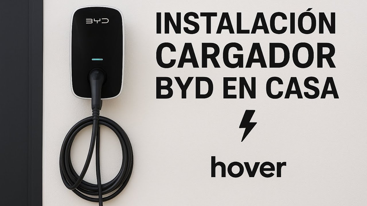⚡ Instalando un Cargador BYD en Casa | Hover 🚗🔌