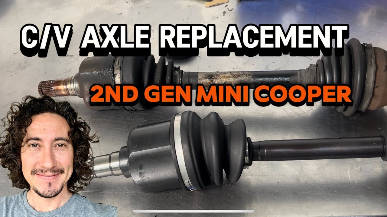 MINI COOPER- C/V Axle replacement. 2nd Generation