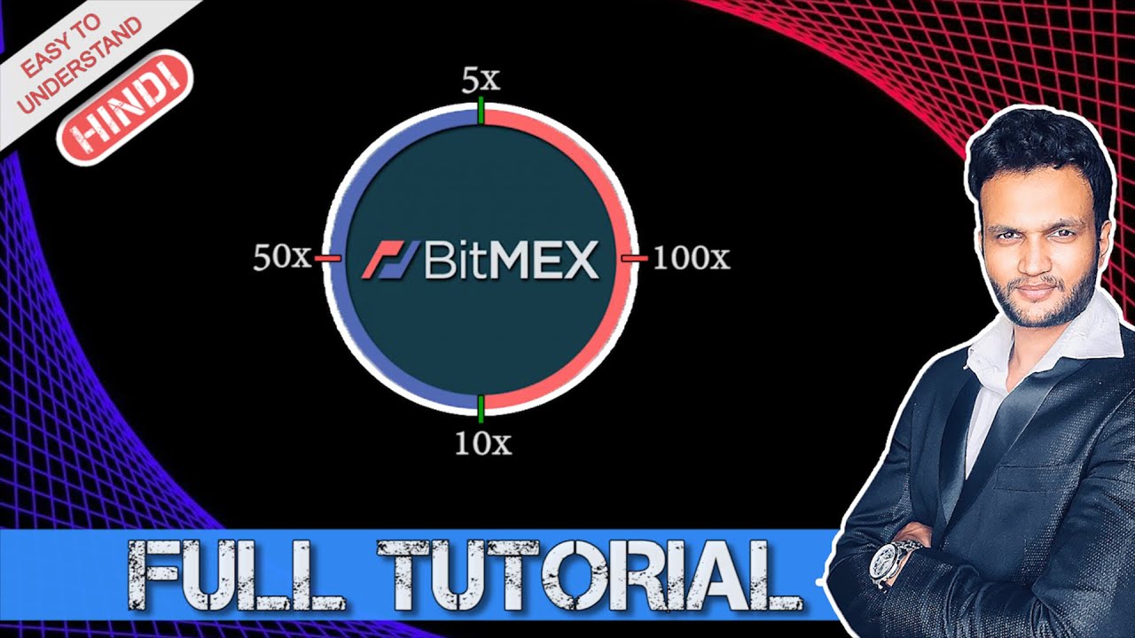 Bitmex Full Tutorial  || Leverage Trading for Beginners in Hindi