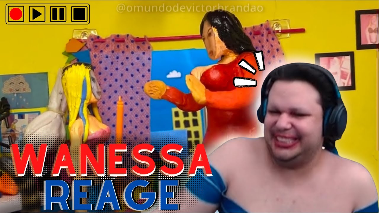 WANESSA WOLF REAGINDO AO STOP MOTION DE SUA PRÓPRIA FANFIC (barraco com a faxineira)