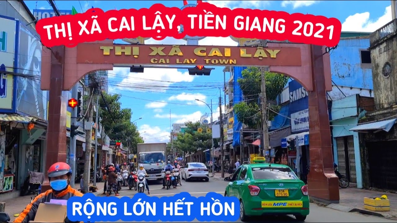 Một vòng thị xã Cai Lậy, Tiền Giang - RỘNG HẾT HỒN đi quài không hết | KPVL