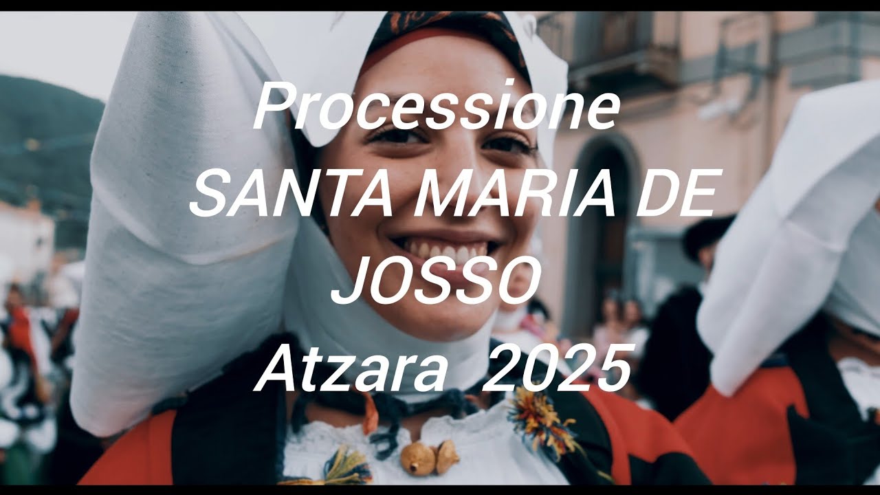 Processione  SANTA MARIA DE JOSSO 2025 #SantaMariaDeJosso2025 #FestaPaesana #atzara #2025 #sardegna 