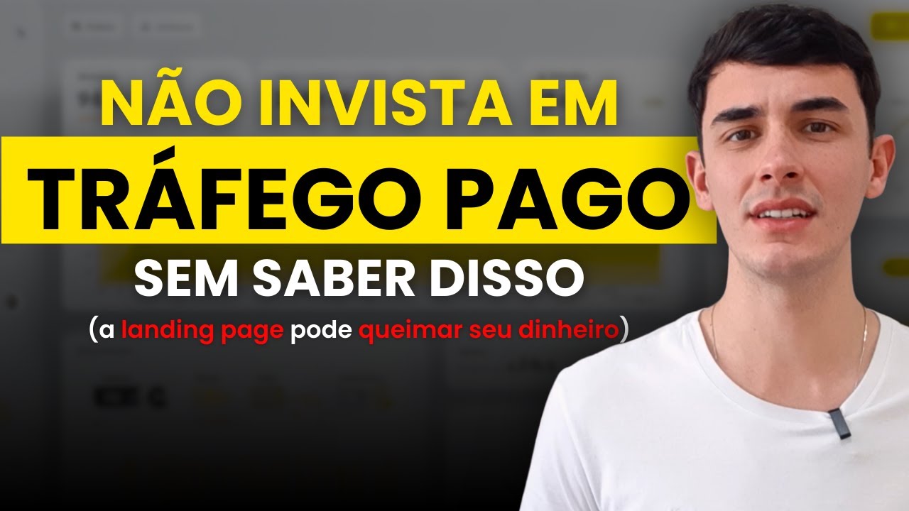 Saiba disso ANTES de investir de TRÁFEGO PAGO para LANDING PAGE (não queime dinheiro)