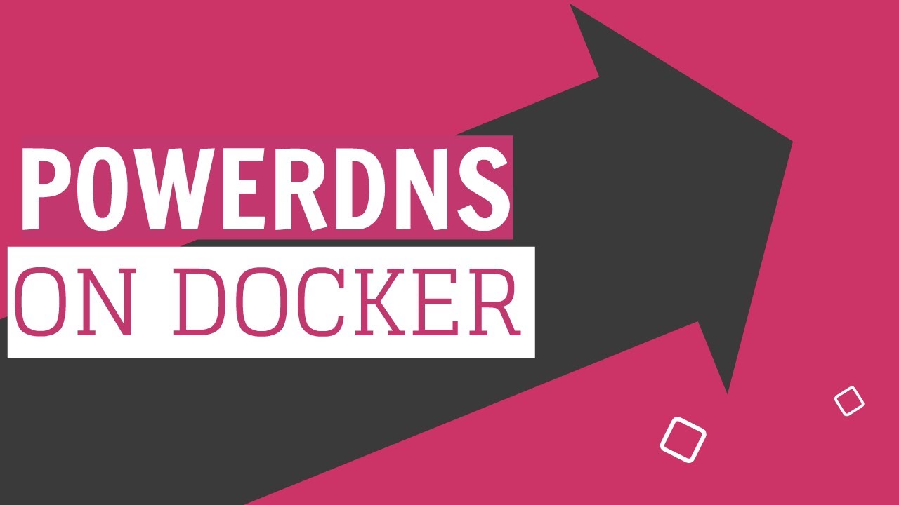 How to run Powerdns on docker