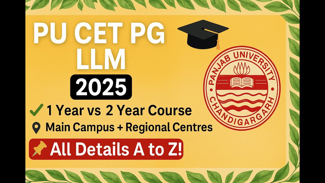 PU LLM Entrance 2025 🔔 | 1 Yr & 2 Yr Courses | Campus + Regional Centre A to Z #panjabuniversity