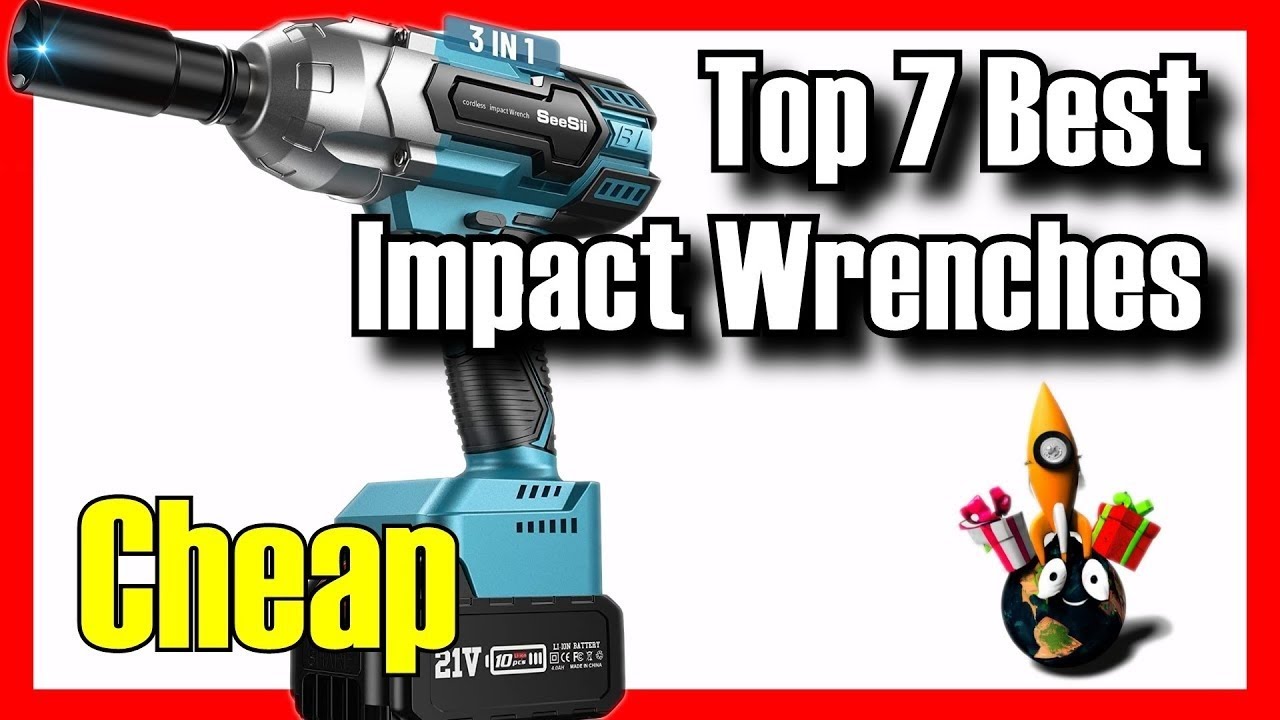 🚗🔥 TOP 7 BEST Impact Wrenches on Amazon [2025]✅[Cheap] For Mechanics / Automotive / Under 100$