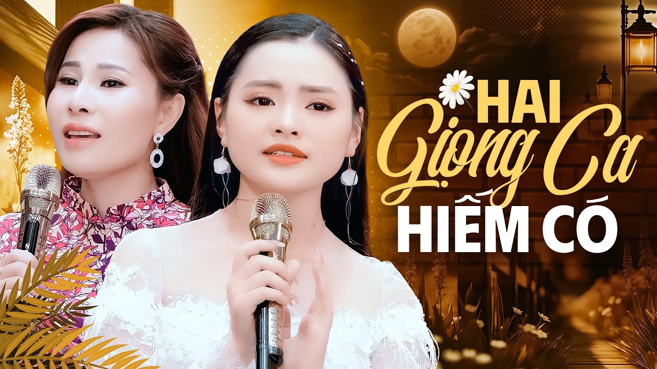 2 Giọng Ca Trẻ Hiếm Có Nhận Được Nhiều Lời Khen Từ Khán Giả - Khóc Thầm & Xin Em Đừng Khóc Vu Quy