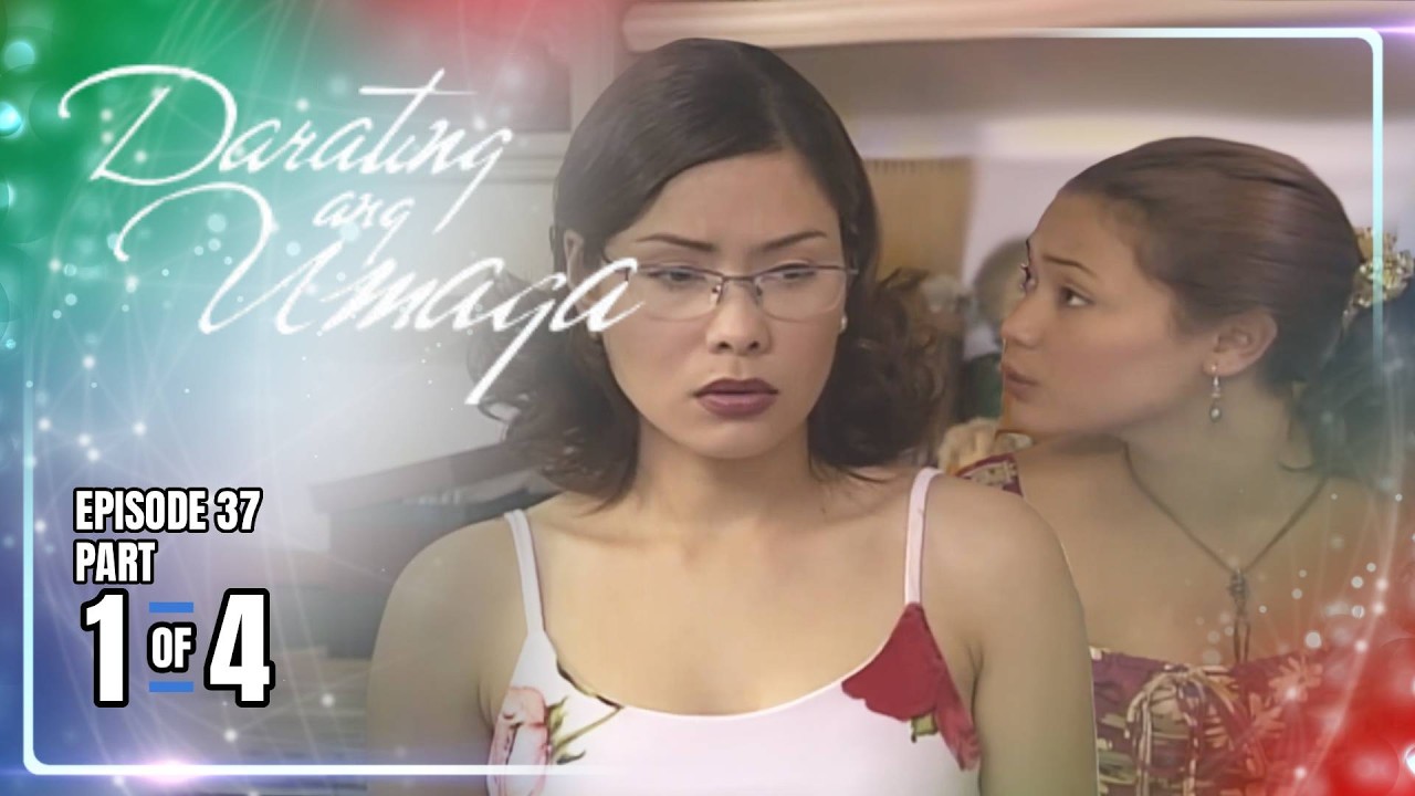 Darating Ang Umaga | Episode 37 (1/4) | June 2, 2026