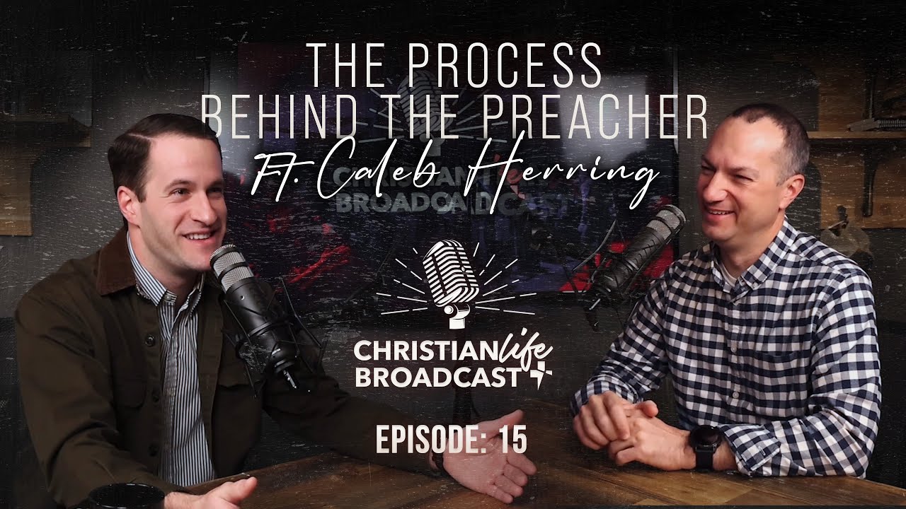 S1E15 | THE PROCESS BEHIND THE PREACHER | FT. CALEB HERRING