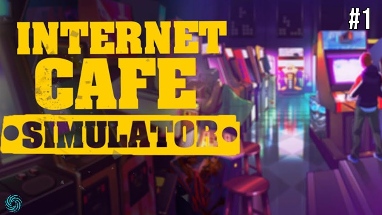 AKU INGIN MENJADI PENGUSAHA KAFE INTERNET NOMOR DI KOTA INI  - Internet Cafe Simulator Part 1