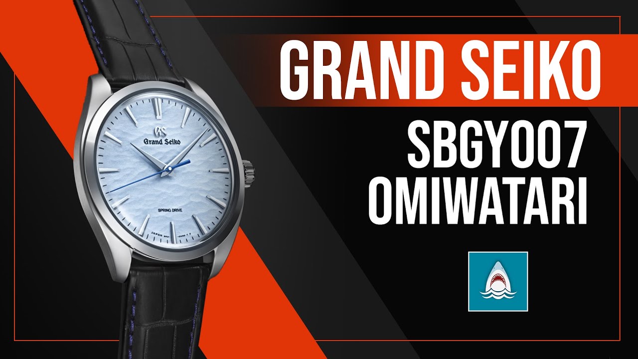 Did Grand Seiko Make a Better Snowflake? 7 Reasons the SBGY007 Omiwatari IS IT!