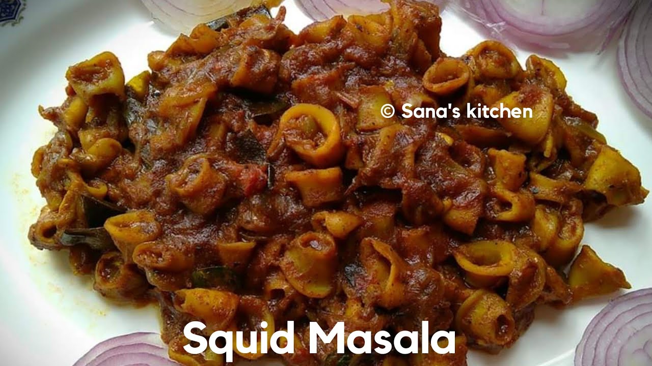 Squid Masala | Spicy Squid Masala |Seafood recipe|  Squid Recipe |  Sana's kitchen