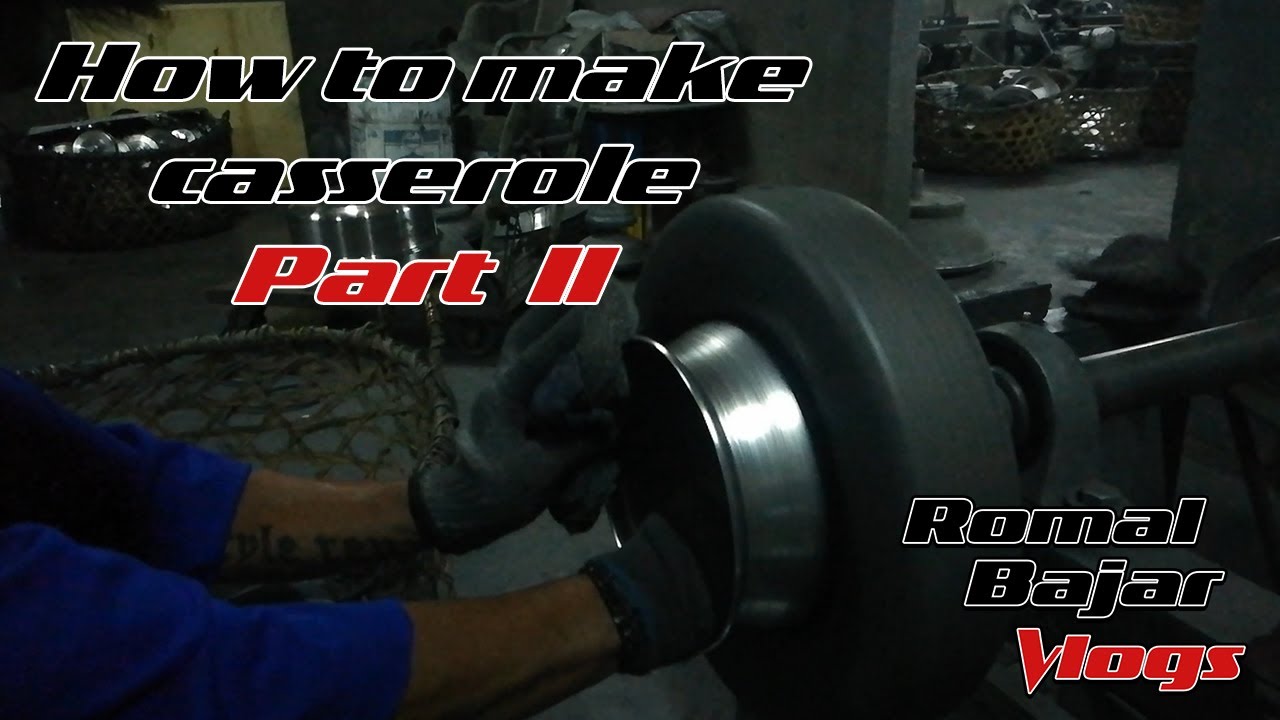 How to make casserole - Part 2