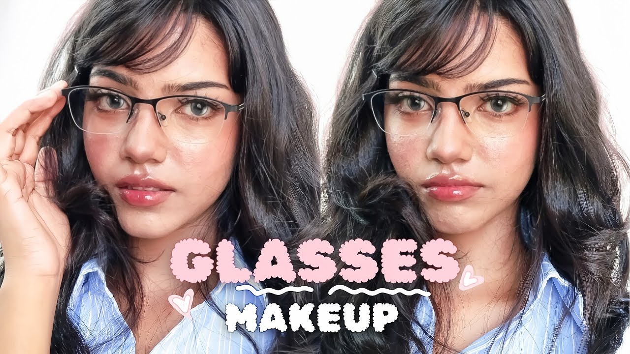 GLASSES MAKEUP TUTORIAL ON BROWN SKIN (for all face shapes)💌