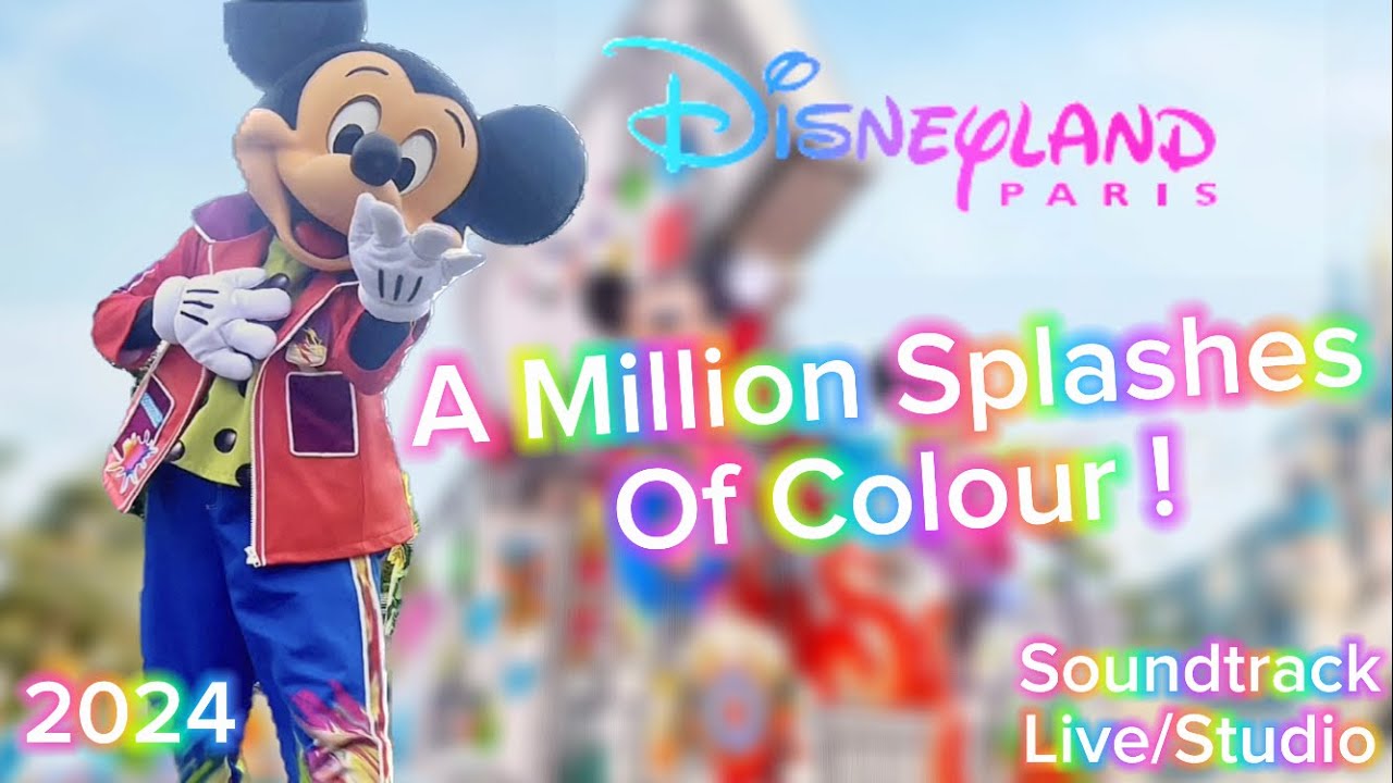 A Million Splashes of Colour ! - Soundtrack Live/Studio