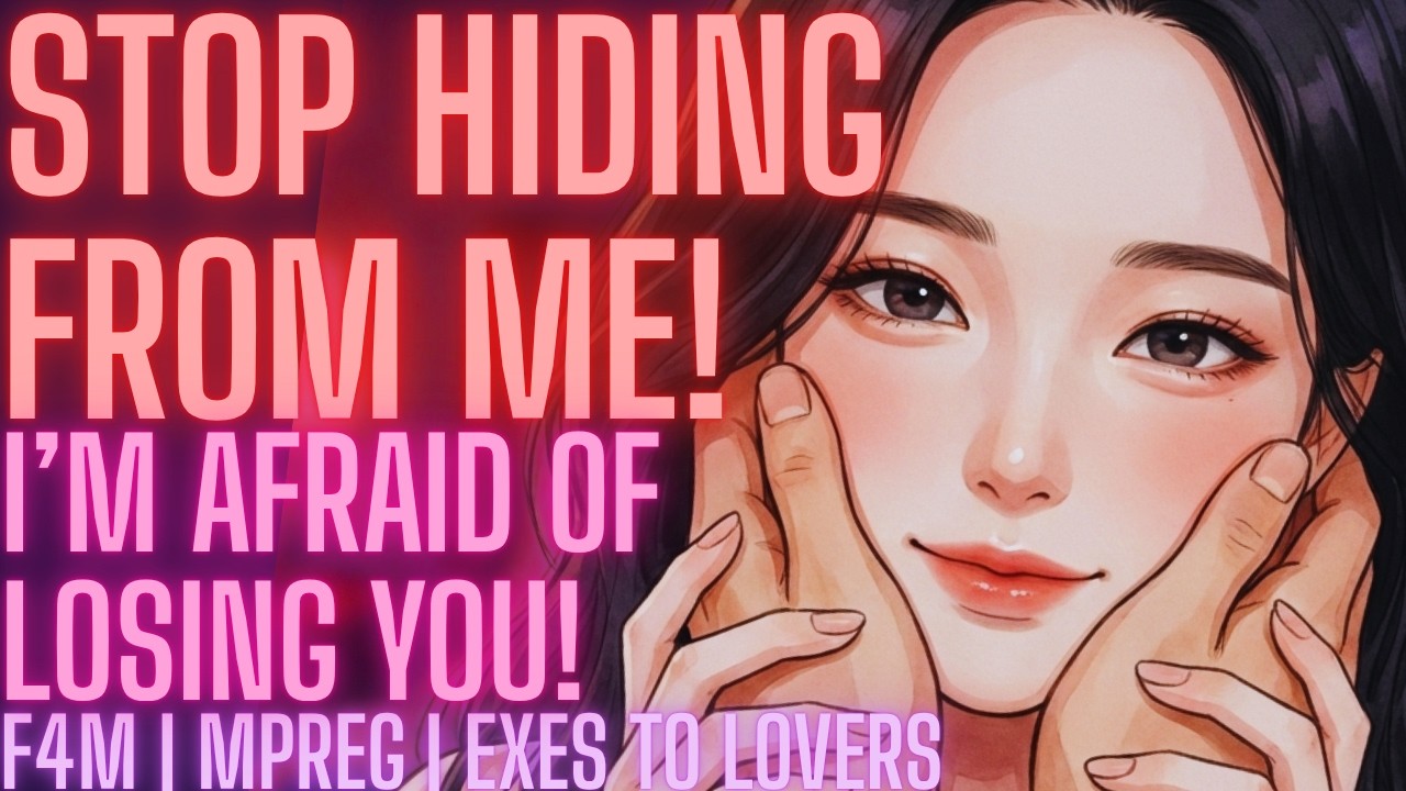 Toxic EX GF Got You Pregnant and is Terrified of Losing You [F4M][Hurt Listener] Girlfriend ASMR