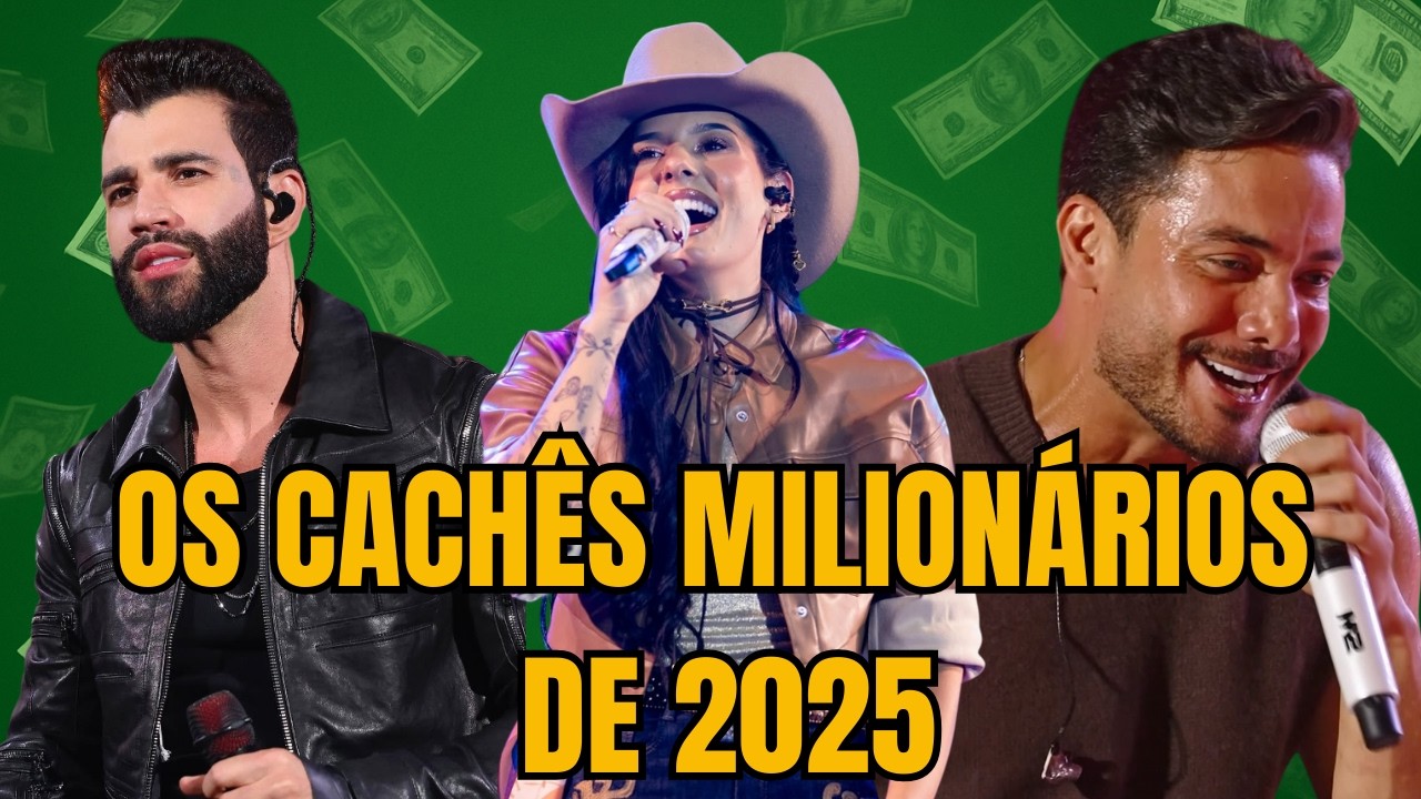 Descubra quem são os 10 CANTORES com os maiores CACHÊS do Brasil  em 2025!