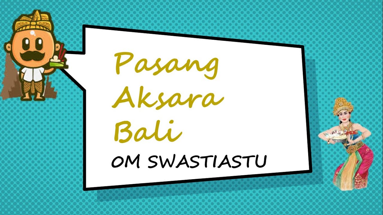 Pasang aksara Bali (Pangangge Tengenan)