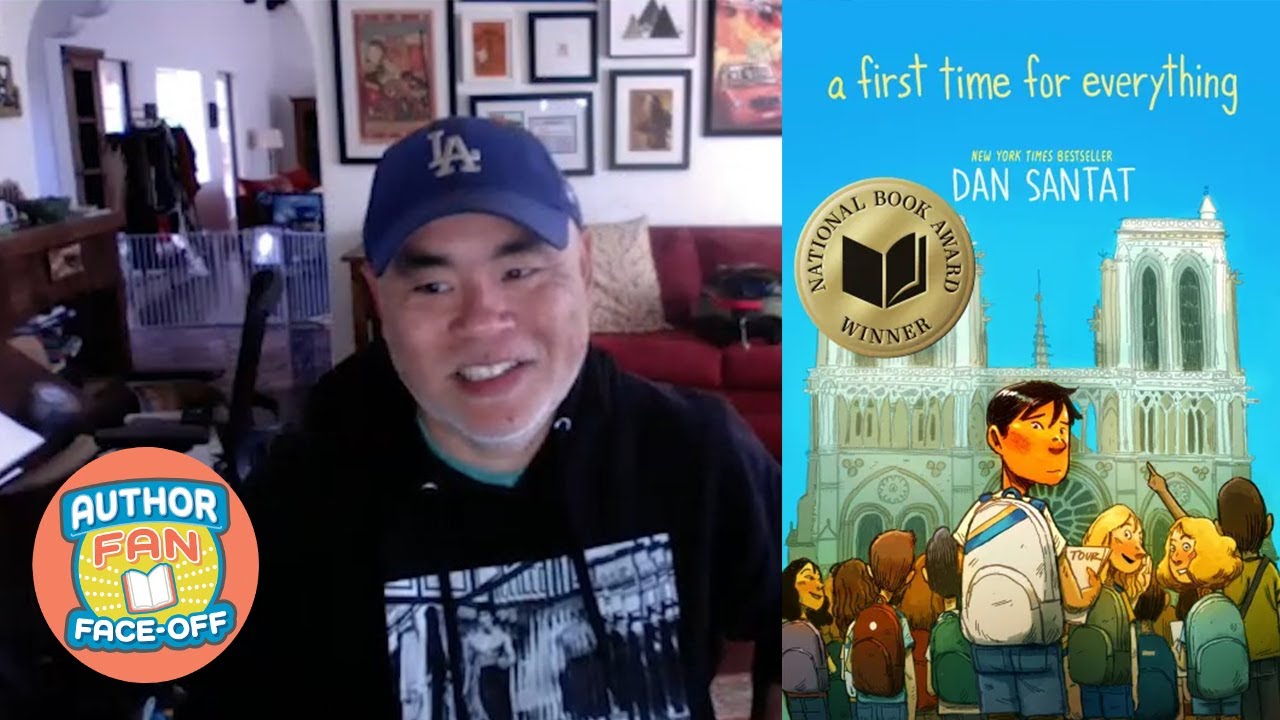 Author Fan Face-off #83: Dan Santat/A FIRST TIME FOR EVERYTHING