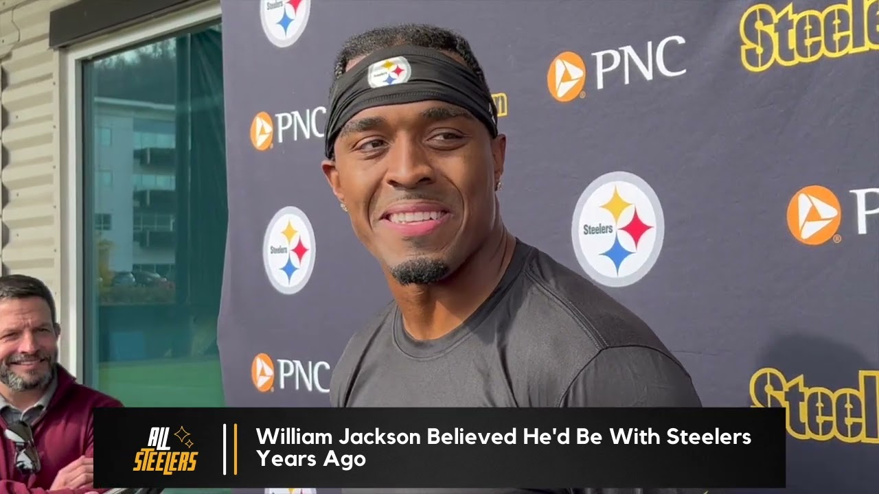 William Jackson Believed He'd Be With Steelers Years Ago