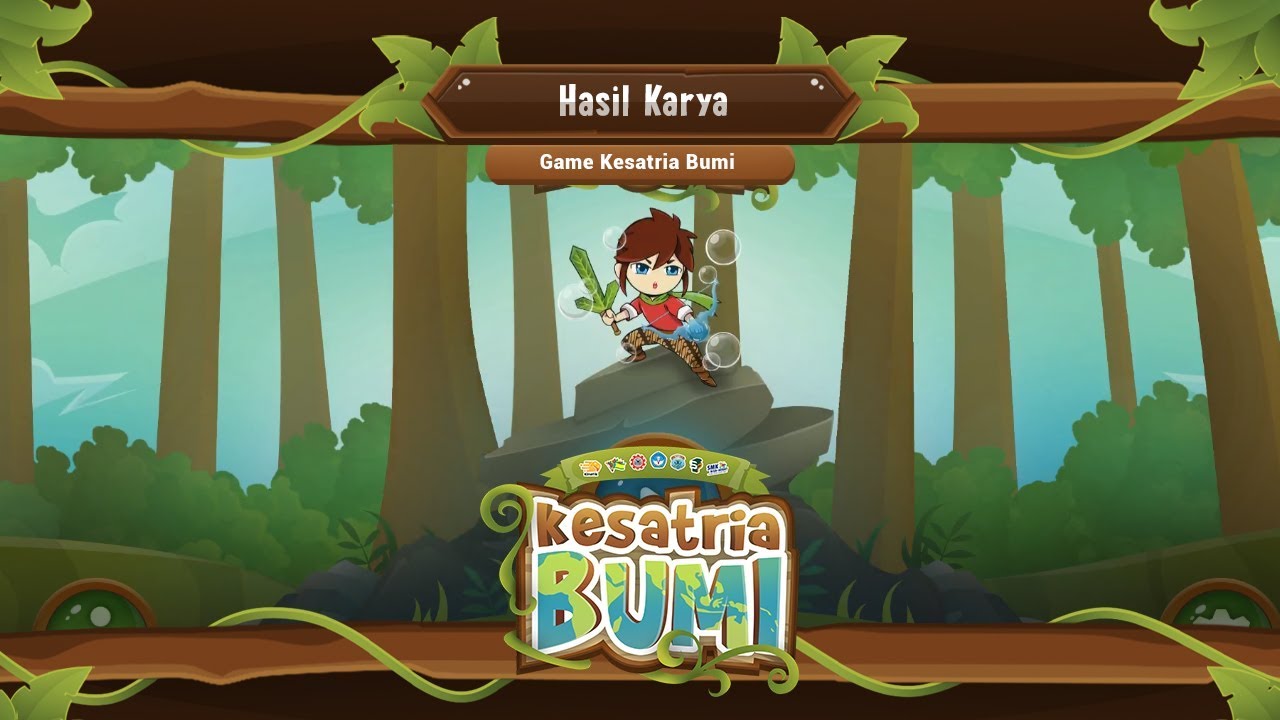 Hasil Karya - Game Kesatria Bumi - KKSI 2019 - Pengembangan Game Pendidikan