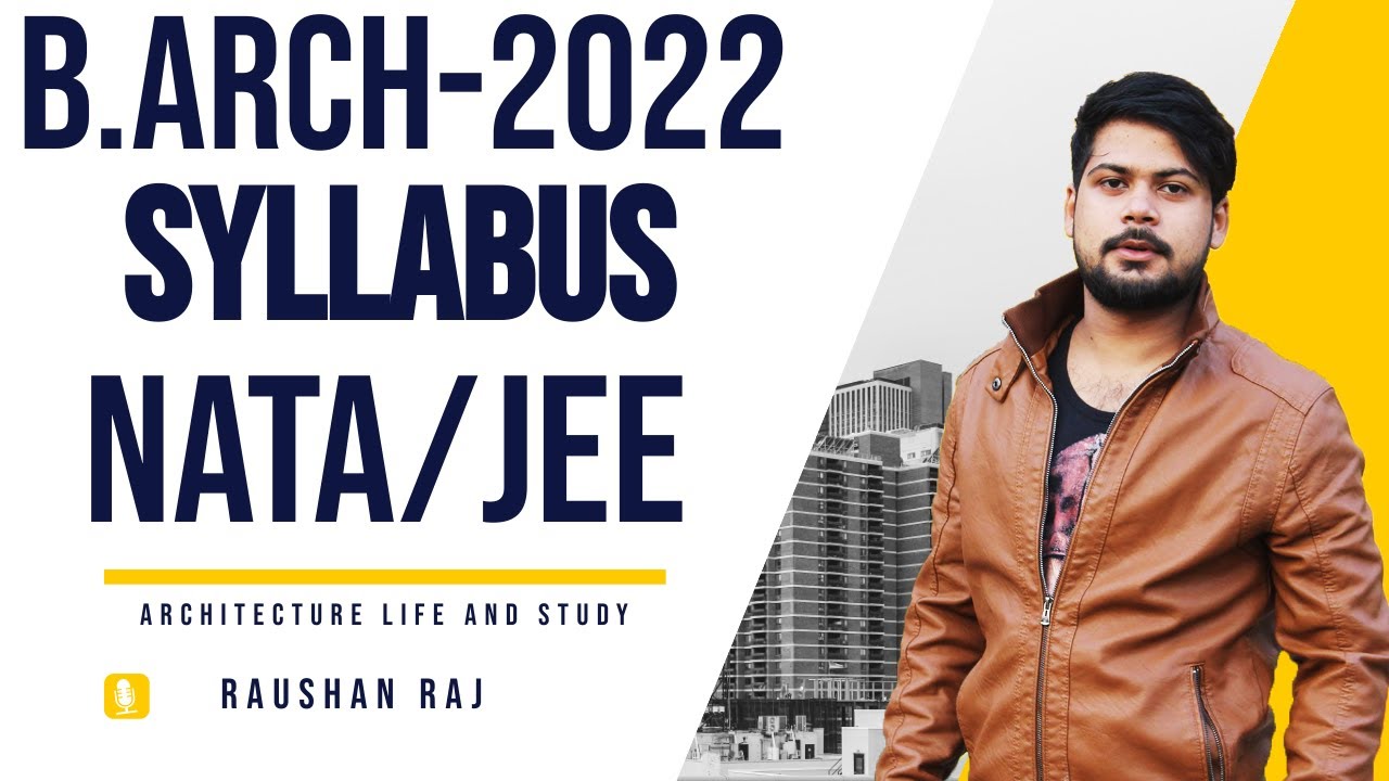 B.arch-2022 syllabus for Nata/jee main paper 2  .you all have only 120 days number of topic is 90+