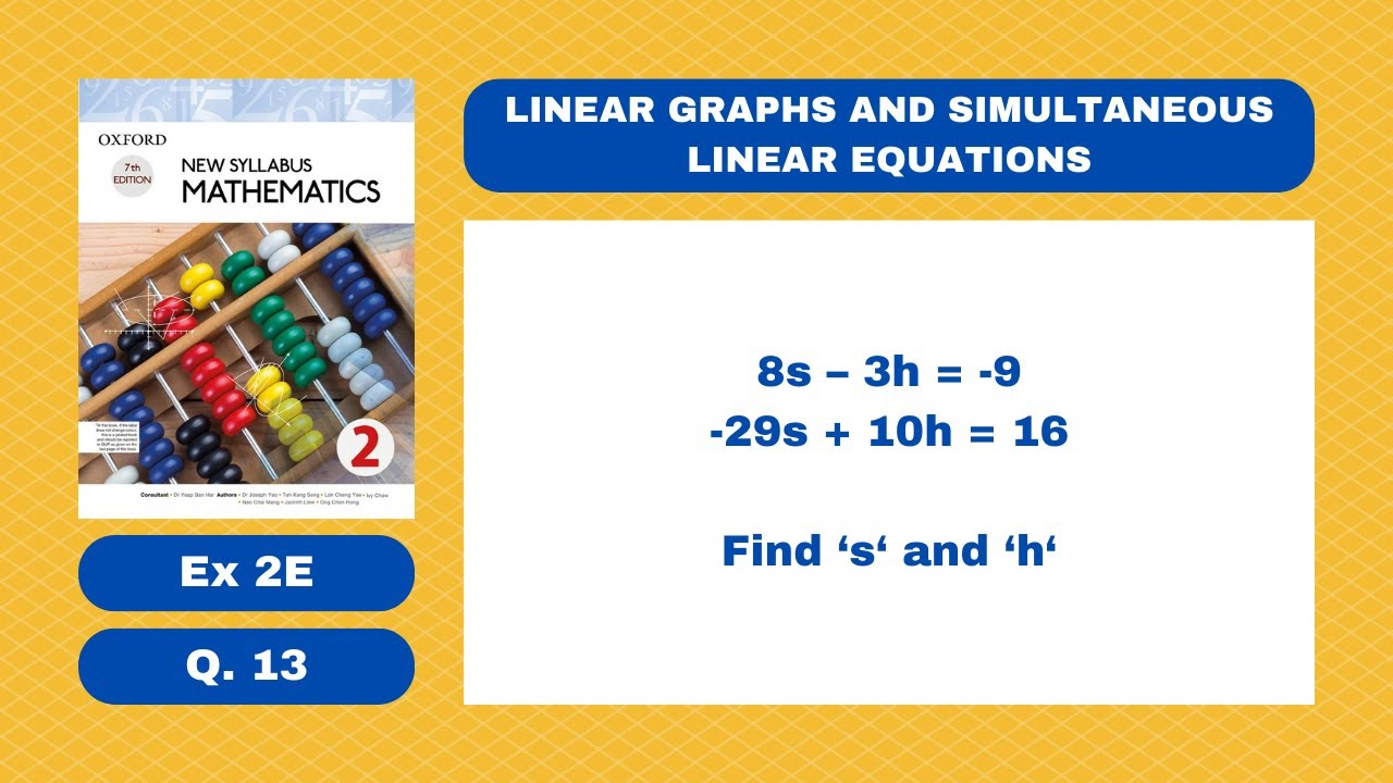 Exercise 2E Question 13 | Mathematics D2 7th Edition | IGCSE & O Level