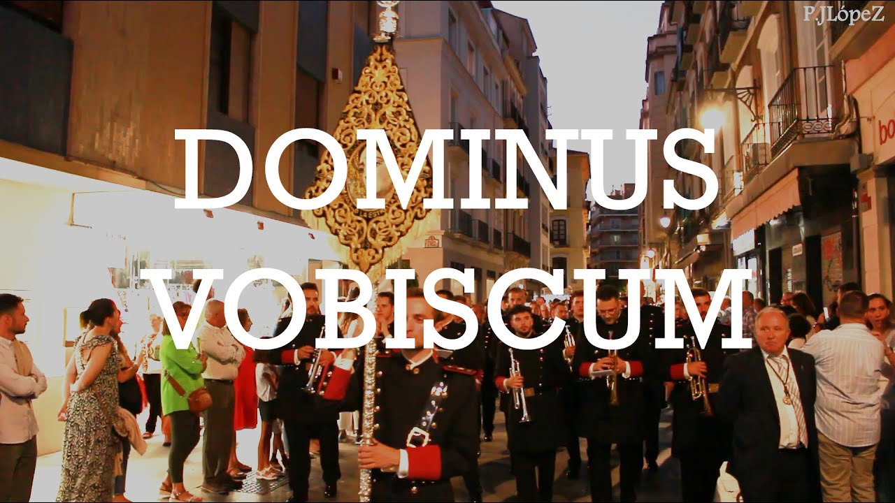 EN DIRECTO: Dominus Vobiscum - AM Estrella Granada