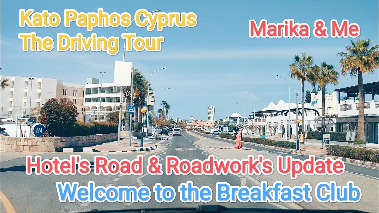 Paphos Hotel's Road & The Roadworks Update.. Kato Paphos Cyprus