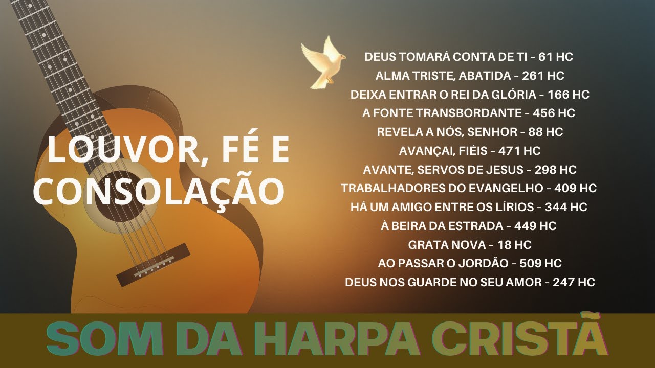 🎶 10 Hinos da Harpa Cristã para renovar nossa fé em Deus 🙏 Amém!