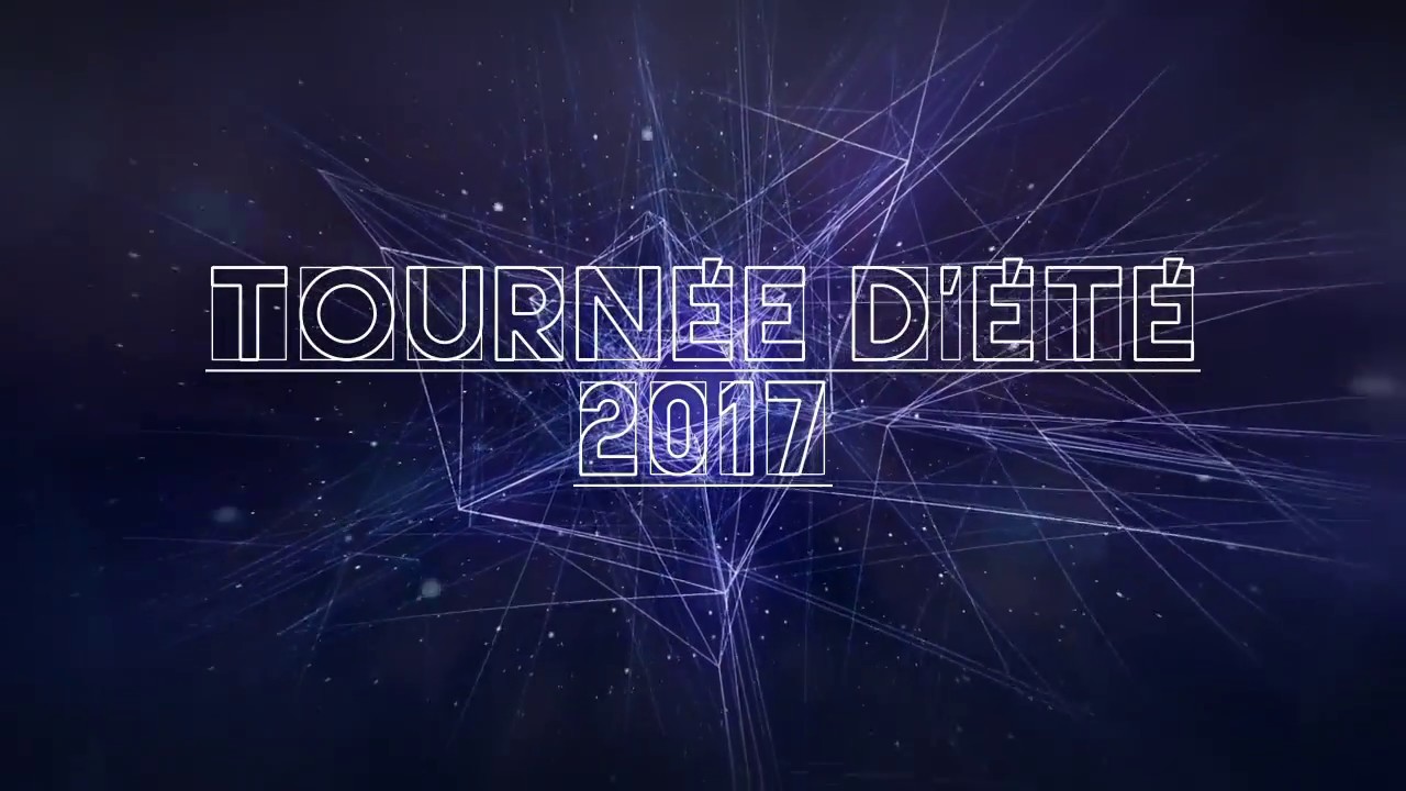 Tournée d'été 2017 
