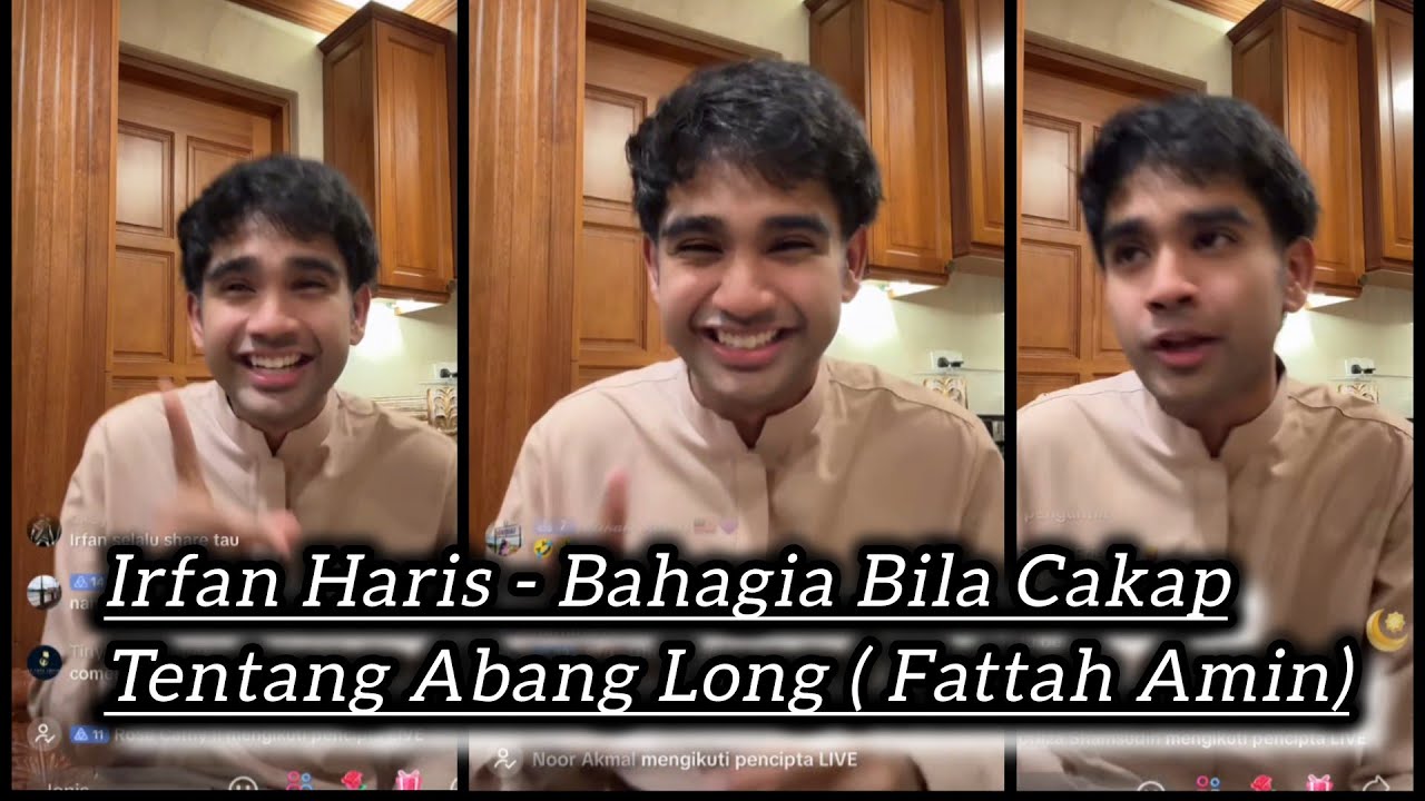Irfan Haris Bahagia Cerita Tentang abang Long ( Fattah Amin ) 😆