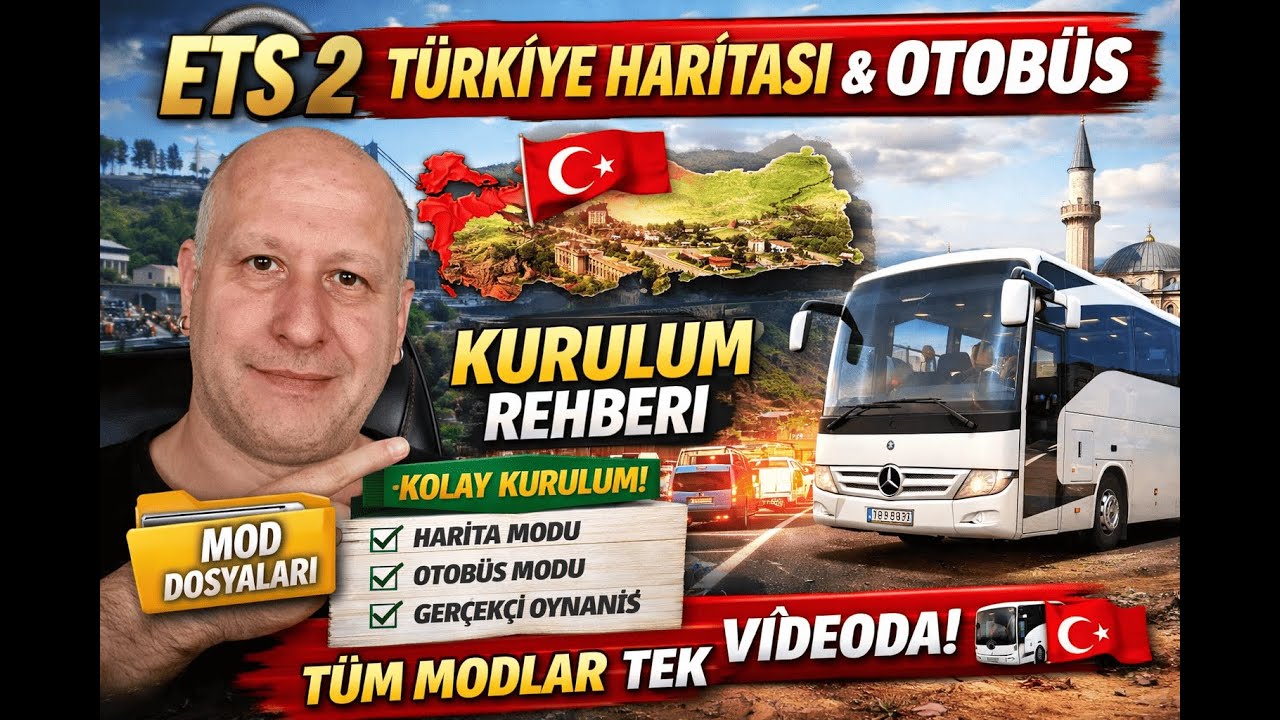 ETS 2 TÜRKİYE HARİTASI MODU KURULUMU + OTOBÜS ŞOFÖRLÜĞÜ! TÜM MODLAR TEK VİDEODA 🚍🇹🇷
