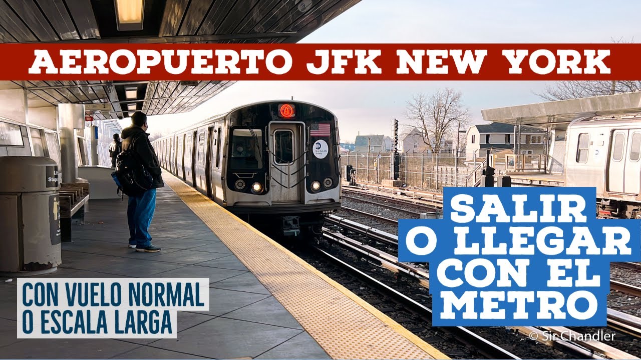 Aeropuerto JFK NEW YORK: salir y llegar en metro (escala o vuelo normal)