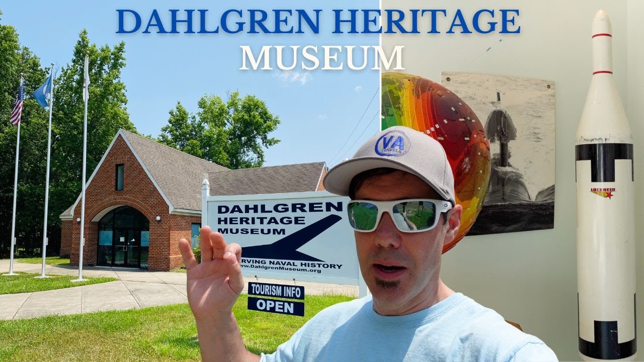 Trip to the DAHLGREN HERITAGE MUSEUM
