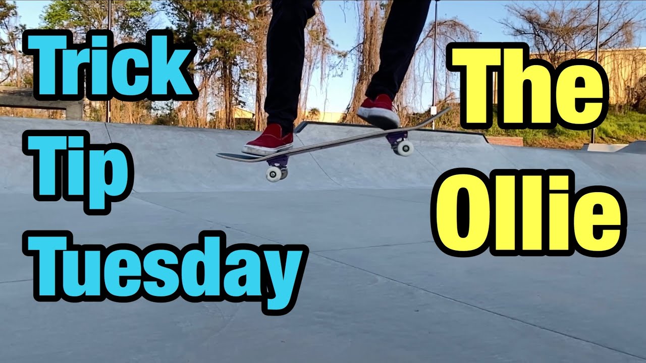 How To Ollie! Trick Tip Tuesday! | Episode 1