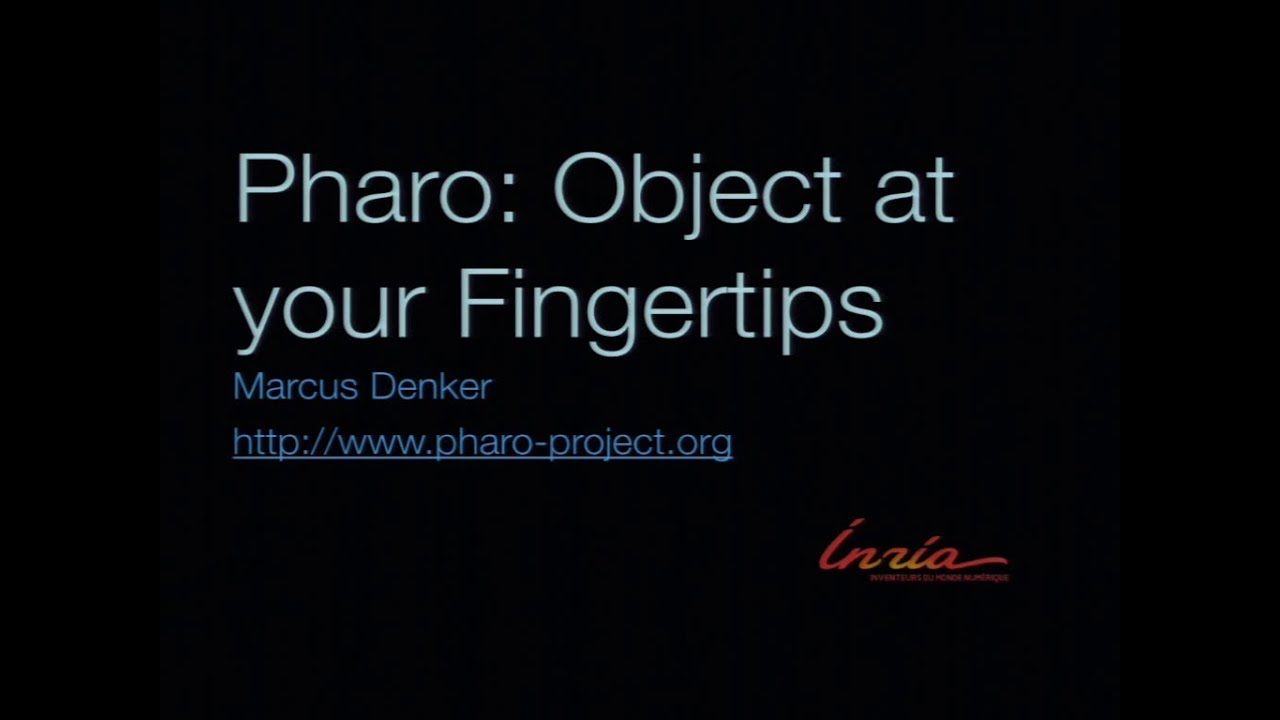 Pharo: Objects at your Fingertips