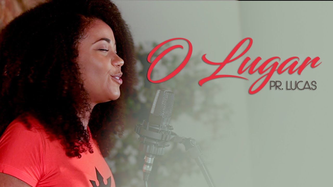 O Lugar - Pr. Lucas (Paola Carla Cover)